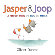 Jasper & Joop: a Perfect Pair: One Tidy, One Messy (Gossie & Friends)