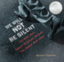 We Will Not Be Silent: the White Rose Student Resistance Movement That Defied Adolf Hitler-Sibert Honor History of Hans and Sophie Scholl for Kids (Ages 10-12)