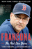 Francona: the Red Sox Years-the New York Times Bestselling Manager's Story of World Series Championships and the Most Epic Collapse in Baseball