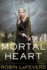 Mortal Heart (His Fair Assassin Trilogy)