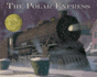 The Polar Express: a Caldecott Award Winner-Great for Holiday and Christmas Reading Or Gifting