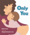 Only You