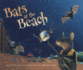 Bats at the Beach (a Bat Book)