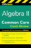 Cliffsnotes Algebra II Common Core Quick Review
