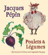 Poulets & L�gumes
