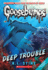 Deep Trouble (Classic Goosebumps #2) (2)