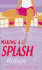 Making a Splash #1: Robyn