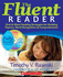 The the Fluent Reader, 2nd Edition: Oral & Silent Reading Strategies for Building Fluency, Word Recognition & Comprehension
