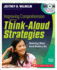 Improving Comprehension With Think Aloud Strategies (Second Edition): Modeling What Good Readers Do