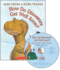 How Do Dinosaurs Get Well Soon? [With Cd (Audio)]