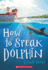 How to Speak Dolphin