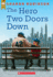 The Hero Two Doors Down: Based on the True Story of Friendship Between a Boy and a Baseball Legend