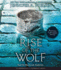 Rise of the Wolf (Mark of the Thief, Book 2) (2)