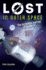 Lost in Outer Space: the Incredible Journey of Apollo 13 (Lost #2): the Incredible Journey of Apollo 13 Volume 2