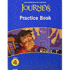 Practice Book Consumable Grade 4 (Hmr Journeys/Medallions/Portals 2010-12)