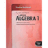Larson Algebra 1 Practice: Common Core Edition; 9780547710020; 054771002x