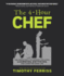 The 4-Hour Chef: the Simple Path to Cooking Like a Pro, Learning Anything, and Living the Good Life