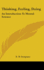 Thinking, Feeling, Doing: An Introduction To Mental Science