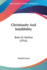 Christianity And Infallibility: Both Or Neither (1916)