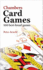 Chambers Card Games: 100 Best-Loved Games