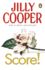 Score!: A funny, romantic, suspenseful delight from Jilly Cooper, the Sunday Times bestselling author of Riders