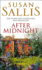 After Midnight: a Moving and Heart-Warming Novel of Passion, Loss, Tragedy and New Beginnings From Bestselling Author Susan Sallis