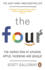 The Four: the Hidden Dna of Amazon, Apple, Facebook and Google