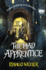 The Mad Apprentice (the Forbidden Library)