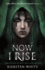 Now I Rise (the Conqueror's Trilogy)
