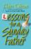 Lessons for a Sunday Father