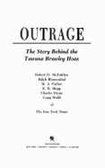 Outrage: the Story Behind the Tawana Brawley Hoax