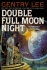 Double Full Moon Night