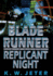 Replicant Night