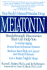 Melatonin: Breakthrough Discoveries That Can Help You Combat Aging, Boost Your Immune System, Reduce Your Risk of Cancer and Heart Disease, Get a Better Night's Sleep