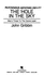 The Hole in the Sky; Man's Threat to the Ozone Layer (New Sciences)