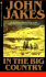 In the Big Country: the Best Western Stories of John Jakes