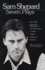 Sam Shepard: Seven Plays (Buried Child, Curse of the Starving Class, the Tooth of Crime, La Turista, Tongues, Savage Love, True West)