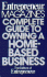 Complete Guide to Owning a Home-Based Business