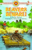 Beavers Beware! (Bank Street Ready to Read)