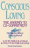 Conscious Loving: the Journey to Co-Commitment