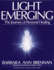 Light Emerging: the Journey of Personal Healing