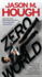 Zero World: a Novel