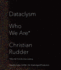 Dataclysm: Who We Are (When We Think No One's Looking)