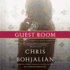 The Guest Room: a Novel