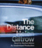 The Distance: a Thriller Giltrow, Helen and Atkins, Rachel