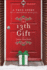 The 13th Gift: a True Story of a Christmas Miracle