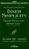 Inner Simplicity (100 Ways to Regain Peace and Nourish Your Soul)