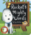 Rocket's Mighty Words (Oversized Board Book)