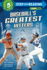 Baseball's Greatest Hitters: From Ty Cobb to Miguel Cabrera (Step Into Reading)