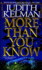 More Than You Know
